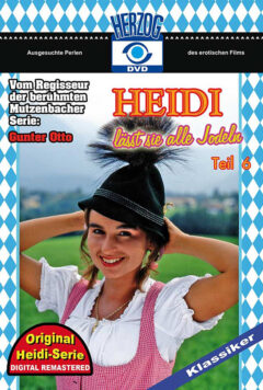 Heidi 6 – Heidi lässt sie alle jodeln