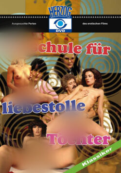 Sexschule für liebestolle Töchter